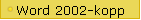 Word 2002-kopp
